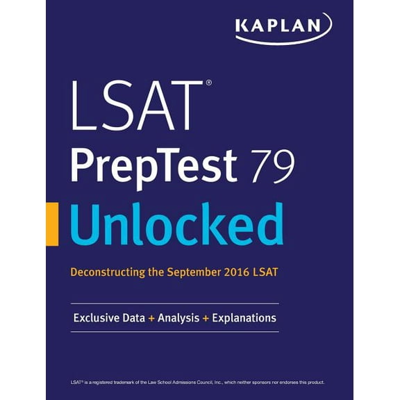 LSAT PrepTest 79 Unlocked: Exclusive Data, Analysis & Explanations for the September 2016 LSAT (Paperback)