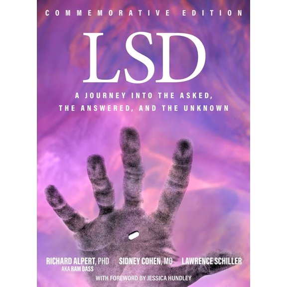 LSD: A Journey Into the Asked, the Answered, and the Unknown, (Paperback)