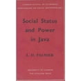thumbnail image 1 of LSE Monographs on Social Anthropology: Social Status and Power in Java #51 (Hardcover), 1 of 1