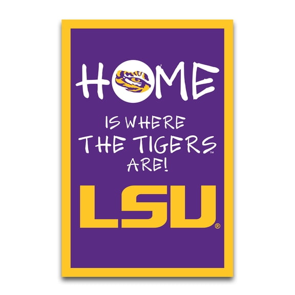 LSU Tigers Home Is Where 12" x 18" Garden Flag