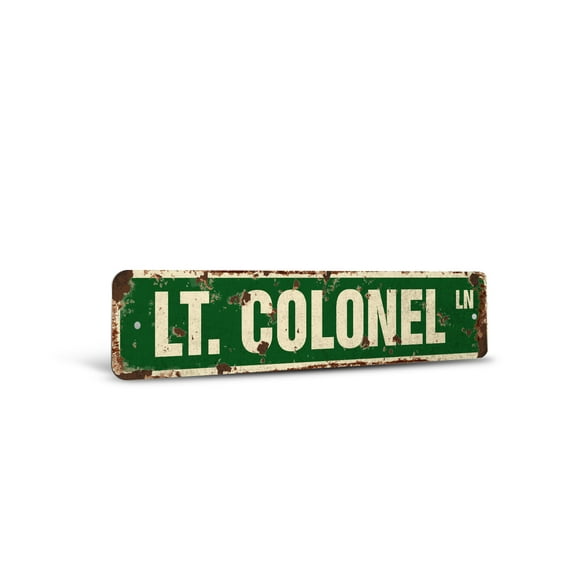 LT. COLONEL Vintage Style Rustic Street Sign – US Army Light Military New Retro Decorative Wall Sign for Home, Bar, Garage, or Outdoor Use | 6" X 24" Plastic Road Sign