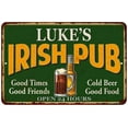 thumbnail image 1 of LUKE'S Irish Pub Beer Metal Sign Bar Decor 8x12 208120013323, 1 of 1