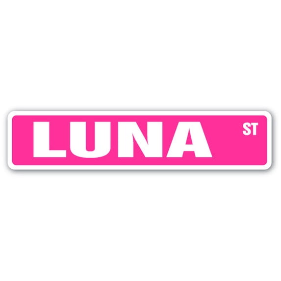 LUNA Street Sign Childrens Name Room Sign | Indoor/Outdoor | 24" Wide