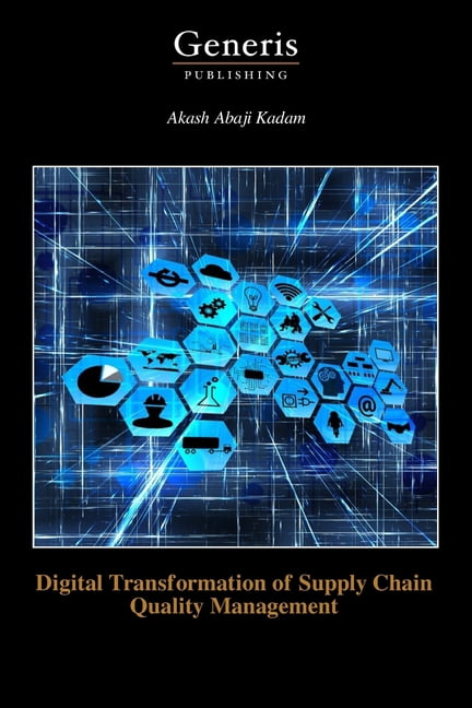 Digital Transformation of Supply Chain Quality Management, (Paperback)