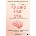 thumbnail image 1 of A Success Story of Parkinson's Disease Revival: Integrated Holistic Healthcare System (IHHS) Book for Quality and L, (Paperback), 1 of 8