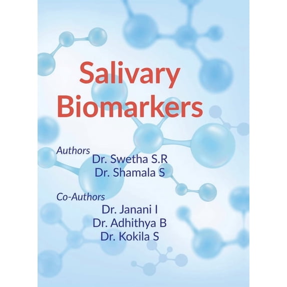 Salivary Biomarkers, (Hardcover)