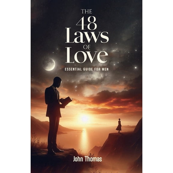 The 48 Laws of Love, An Essential Guide For Men, (Paperback)