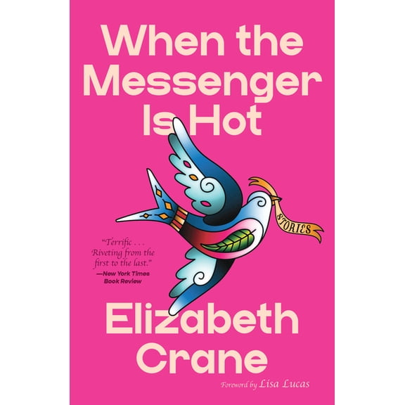 When the Messenger Is Hot: Stories, (Paperback)