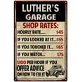 thumbnail image 1 of LUTHER'S Garage Shop Rates Sign Man Cave Décor Gift 12x18 Metal 112180010312, 1 of 1