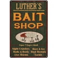thumbnail image 1 of LUTHER'S Green Bait Shop Man Cave 8 x 12 Matte Finish Metal 108120027312, 1 of 1