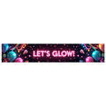 thumbnail image 1 of LUUFILx Neon Glow Party Banner Decor Birthday Celebration Backdrop Event Decoration Party Supplies Let's Glow Festive Background Party Banner Decor, 1 of 7