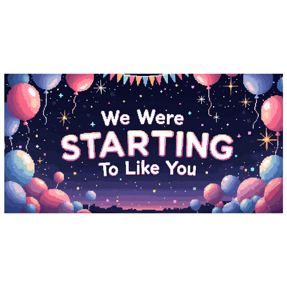 LUUFILx Retro Style Lighted Banner with Message We Were Just Starting to Like You Party Decorations Background Backdrop Balloon Party Supplies Photography Props Celebrations