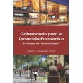 thumbnail image 1 of La Academia de Businessflare(r): Gobernando para el Desarollo Económico: El Enfoque de "BusinessFlare(R)" (Paperback), 1 of 1