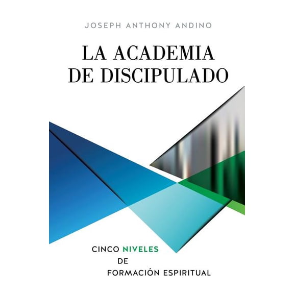 La Academia de Discipulado, (Paperback)