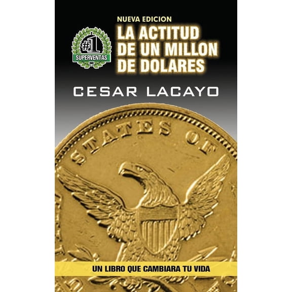 La Actitud de un Millon de Dolares, (Paperback)