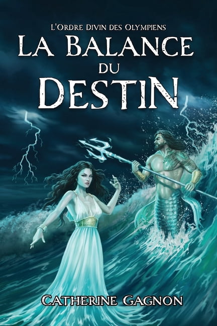 La Balance du Destin (Paperback)