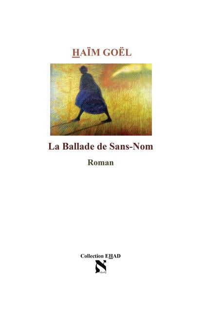 La Ballade de Sans-Nom (Paperback)