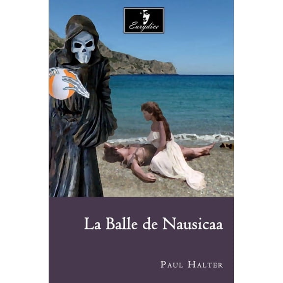 La Balle de Nausicaa, (Paperback)
