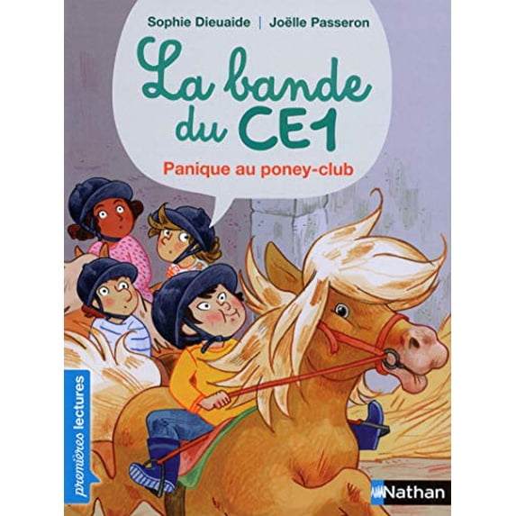 Pre-Owned La Bande du CE1 : Panique au poney-club Paperback