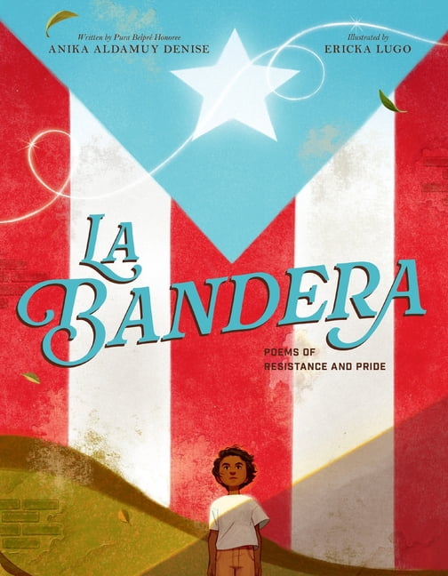 La Bandera: Poems of Resistance and Pride, (Hardcover)