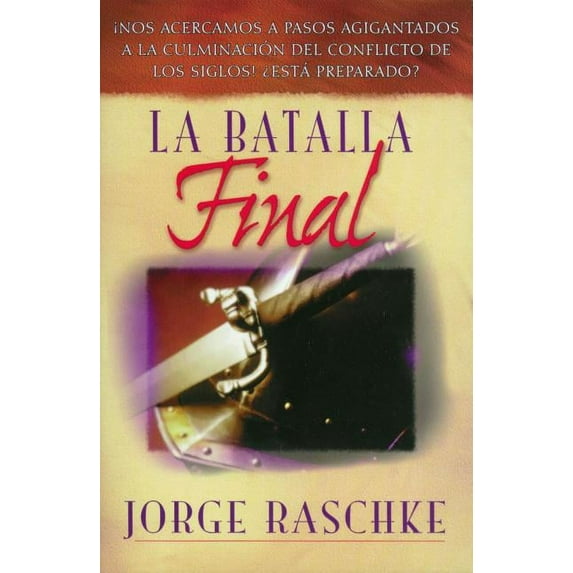 La Batalla Final, (Paperback)