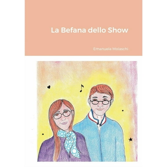 La Befana dello Show, (Paperback)