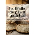 thumbnail image 1 of La Biblia de pan y galletas (Paperback), 1 of 1