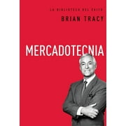 BRIAN TRACY La Biblioteca del Éxito Mercadotecnia, Book 6, (Hardcover)