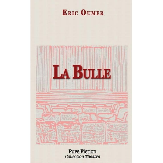 La Bulle (Paperback)