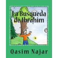 thumbnail image 1 of La Busqueda de Ibrahim, (Paperback), 1 of 1
