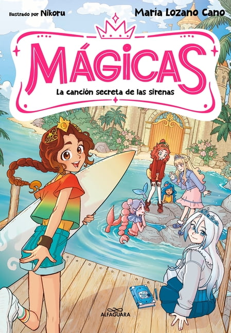 La Canciã3n Secreta de Las Sirenas / The Mermaids' Secret Song, (Paperback)