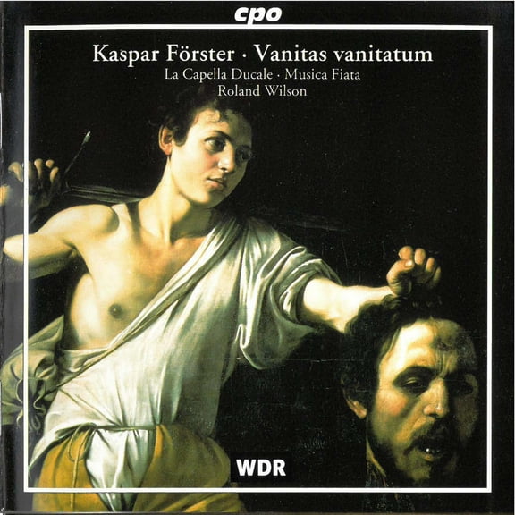 La Capella Ducale - Vanitas Vanitatum - Music & Performance - CD