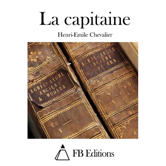 La Capitaine (Paperback)