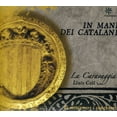 thumbnail image 1 of La Caravaggia - In Mani Dei Catalani - Music & Performance - CD, 1 of 1