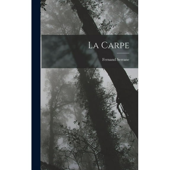 La Carpe (Hardcover)