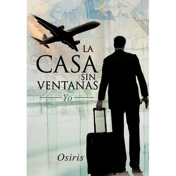 La Casa Sin Ventanas : Yo (Hardcover)