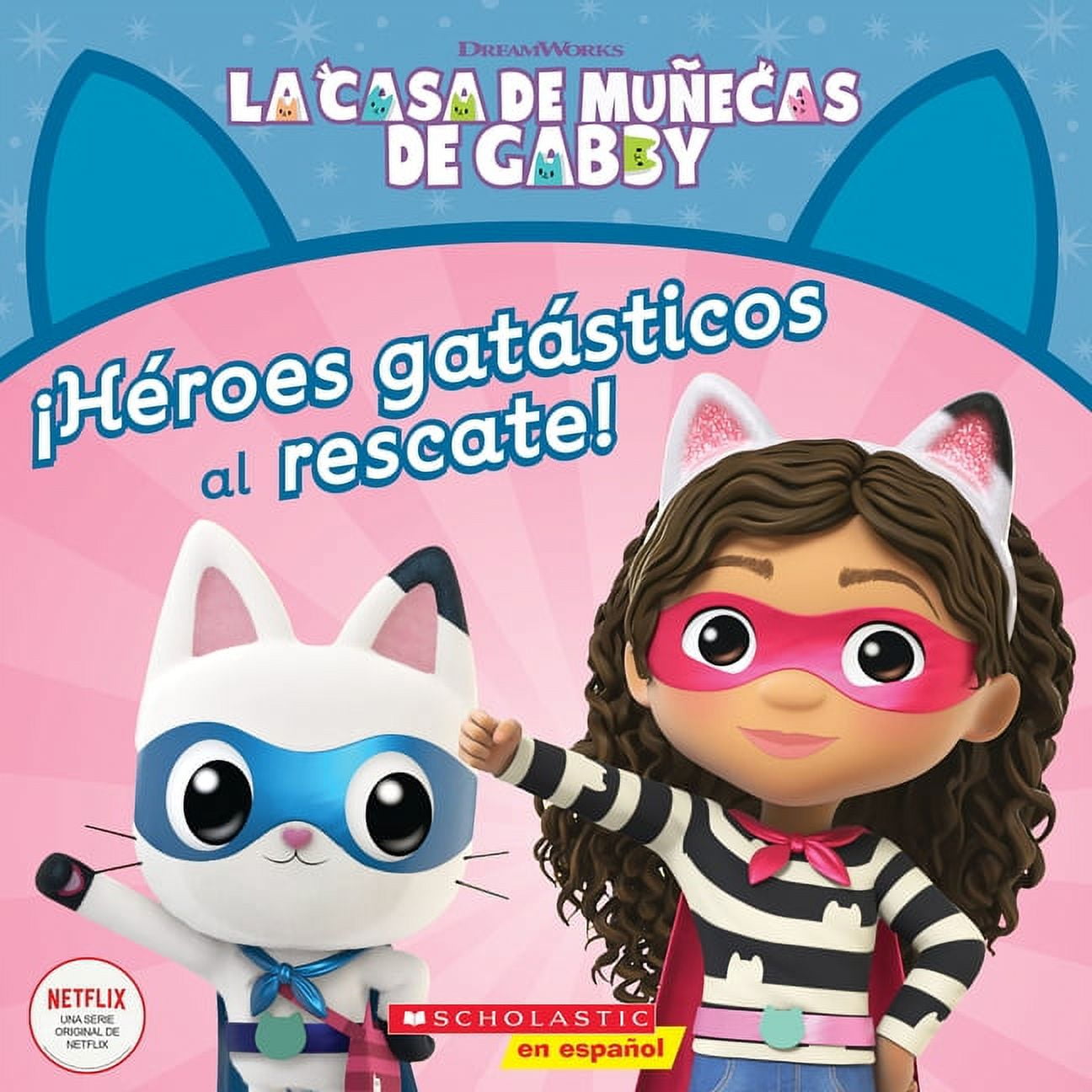 La Casa de Muñecas de Gabby: ¡Héroes Gatásticos Al Rescate