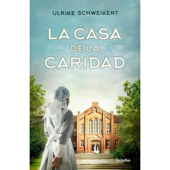 La Casa de la Caridad / The House of Charity (Paperback)