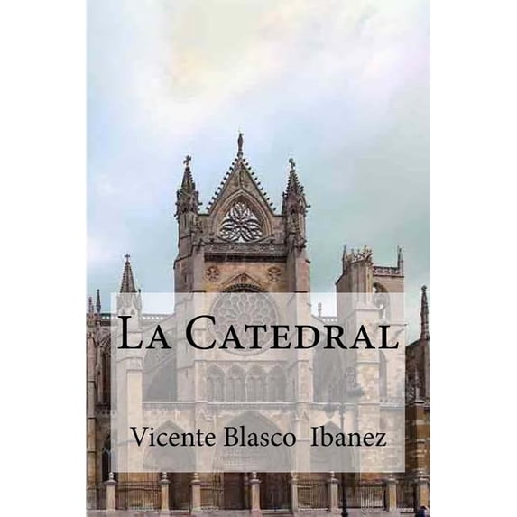 La Catedral