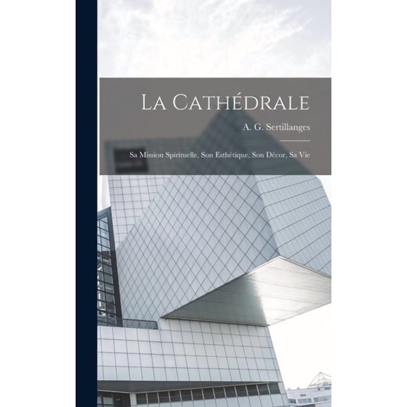 La Cathdrale, (Hardcover)