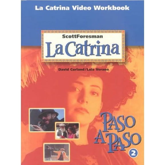 Pre-Owned La Catrina Student Workbook Copyright 1996 (Paperback) 0673218031 9780673218032