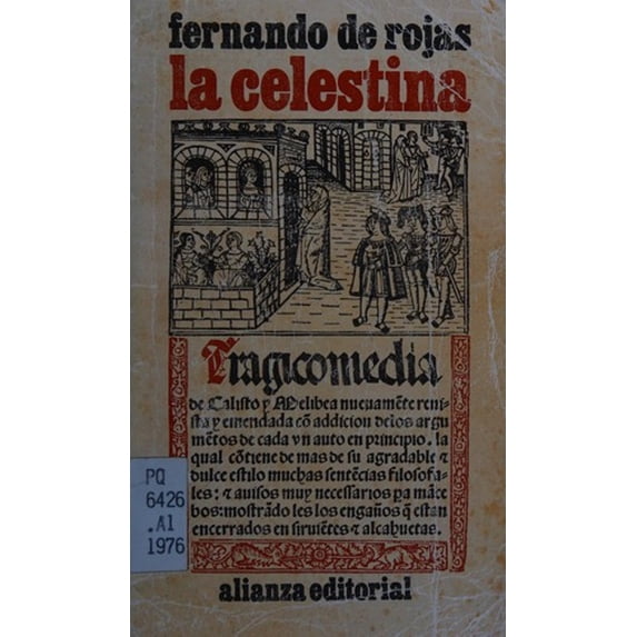 Pre-Owned La Celestina (El Libro de bolsillo) (El Libro de bolsillo ; 200 : Seccio´n Cla´sicos) (Spanish Edition) (Paperback) 8420612006 9788420612003