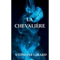 thumbnail image 1 of La ChevaliÃ¨re, (Paperback), 1 of 1