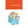 thumbnail image 1 of La Chica Burbujas, (Paperback), 1 of 1