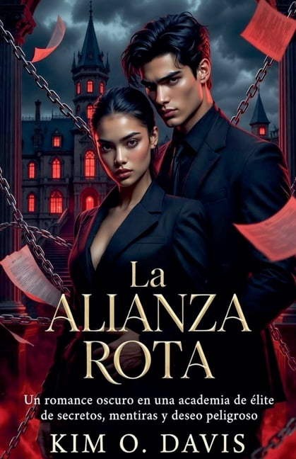 La Chica Que Posee su Secreto La Alianza Rota, Book 2, (Paperback)