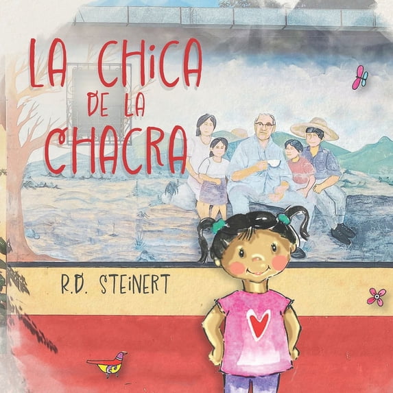 La Chica de La Chacra (Bilingual) (Paperback)