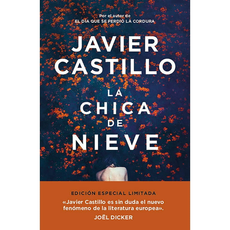 La Chica de Nieve (Edición Limitada) / The Snow Girl (Special Edition) --  Javier Castillo 