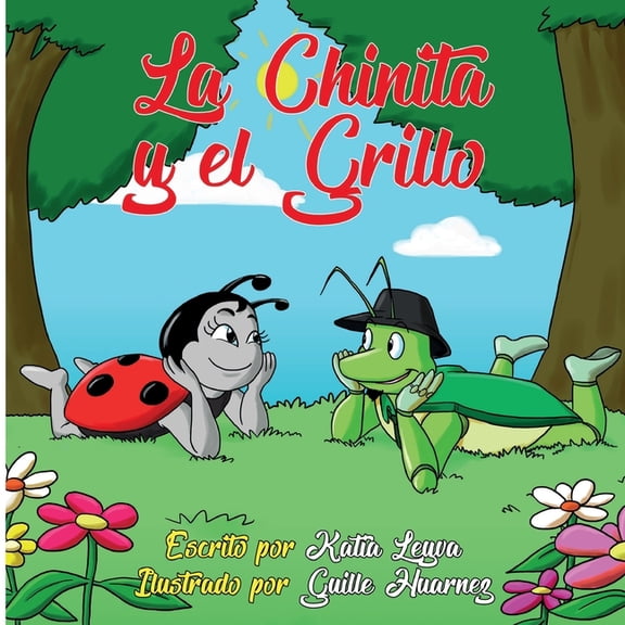 La Chinita: La Chinita y el Grillo (Series #2) (Paperback)