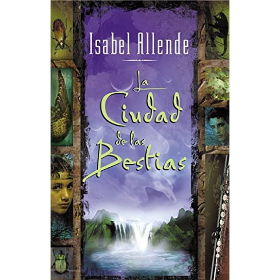 Pre-Owned La Ciudad de Las Bestias = City of the Beasts (Hardcover) 0060510315 9780060510312