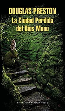 Pre-Owned La Ciudad Perdida Del Dios Mono / the Lost City of Monkey God: a True Story 9786073167567